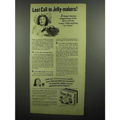 1942 Sure-Jell Pectin Ad - Last Call to Jelly-Makers