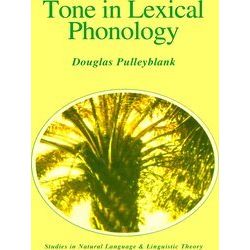 Studies in Natural Language and Linguistic Theory: Tone in Lexical Phonology