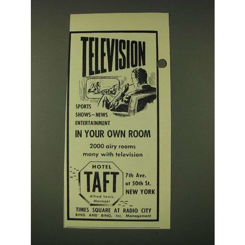 1948 Hotel Taft Ad - Television sports shows news entertainment in your Room