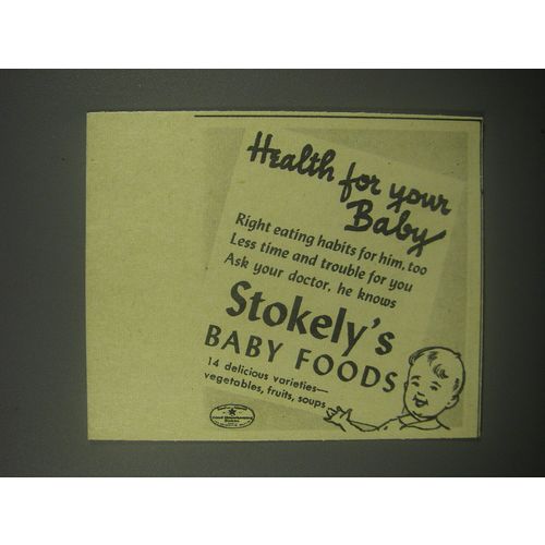 1940 STokely's Baby Foods Advertisement - Health for your baby