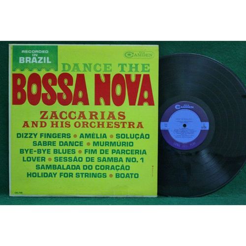 Zaccarias - Dance The Bossa Nova - CAL 749 - EX