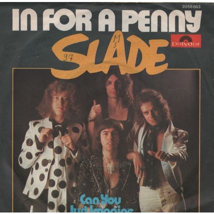 Slade - Infor a penny 1975 7" German single vinyl record 2058663