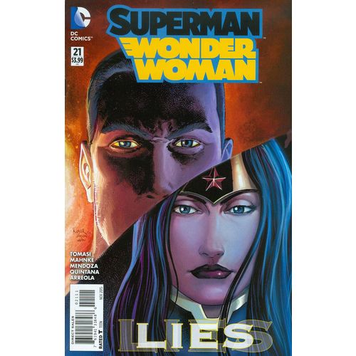 Superman/Wonder Woman (2013) #21 "Dark Truth Part Four: Truth Hits Everybody" DC