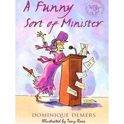 A Funny Sort Of Minister
