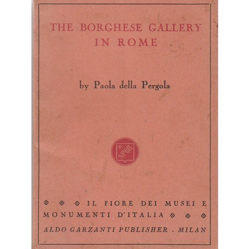 The Borghese Gallery in Rome 1951 1st edition Paoladella Pergola + dust wrapper