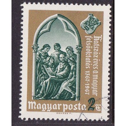 HUNGARY 1967 600th ANNIV HIGHER EDUCATION USED SG2311