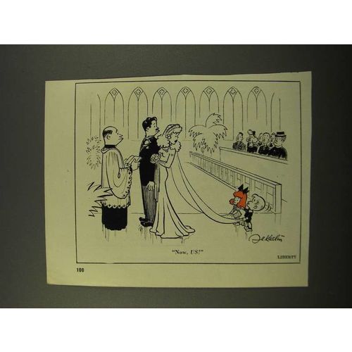 1947 Cartoon from Liberty Magazine - Now, US!