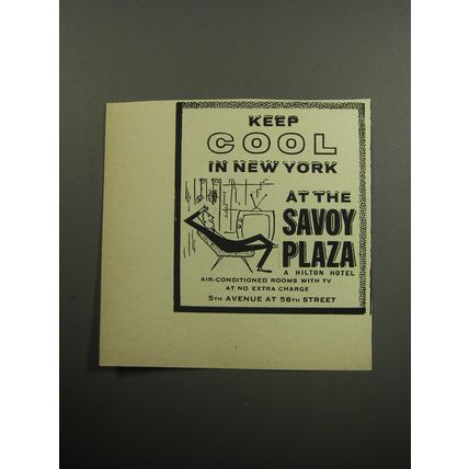 1957 Savoy Plaza Advertisement - Keep cool in New York at the Savoy Plaza