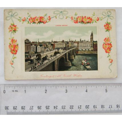 vintage postcard London Bridge - Greetings & All Good Wishes
