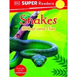 Dorling Kindersley Super Readers Dorling Kindersley Super Readers Level 2 Snakes