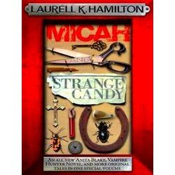 Micah And Strange Candy