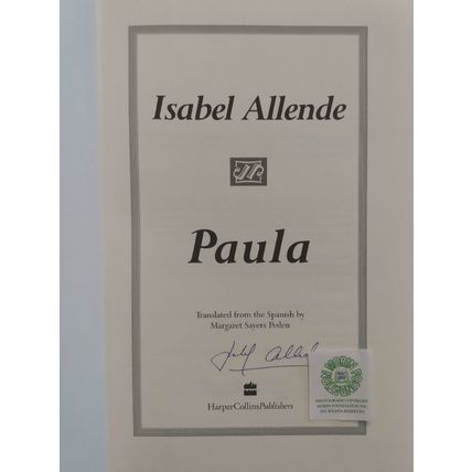 FLAT SIGNED FIRST 1st EDITION PAULA by ISABEL ALLENDE HCDJ