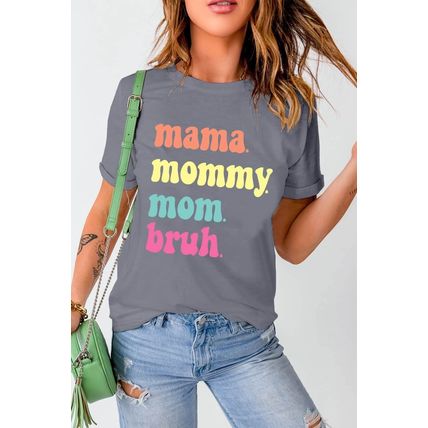 Gray mama mommy mom bruh Crew Neck Graphic Tee
