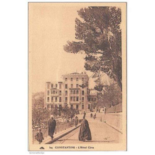 L'Hotel Cirta Constatine Algeria Postcard (F3847)