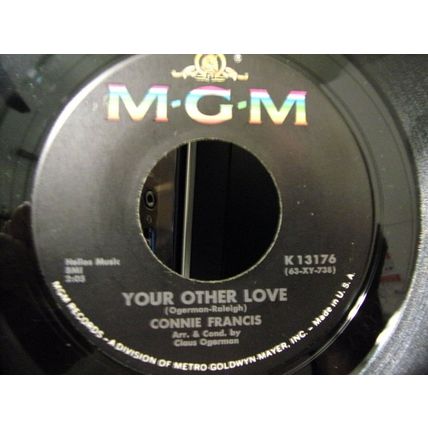 Connie Francis-Your Other Love / Whatever Happened To Rosemarie-45rpm-1963-VG+