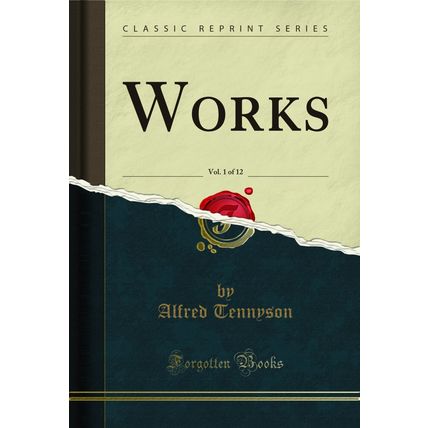 Works, Vol. 1 of 12 (Classic Reprint)