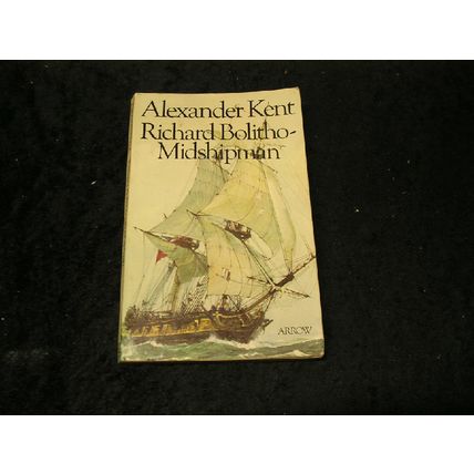 Richard Bolitho Midshipman by Alexander Kent