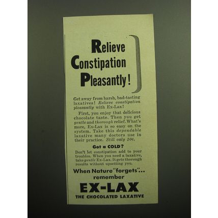 1949 Ex-Lax Laxative Ad - Relieve Constipation pleasantly