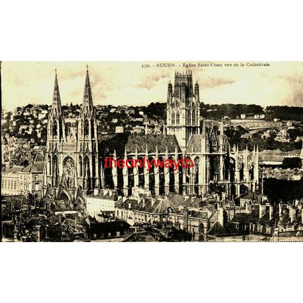 Rouen, St Ouen Vue De La Cathedrale, France, La Cigogne 350 Postcard