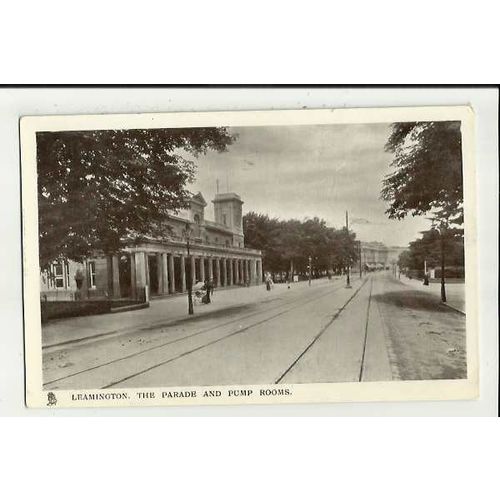 Warwickshire LEAMINGTON Parade & Pump Rooms Postcard by Tuck (5578)