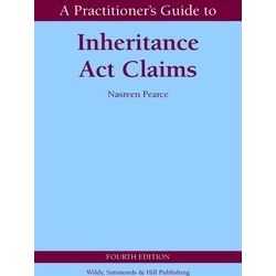 Wildy Practitioner Guide Series-A Practitioner's Guide to Inheritance Act Claims