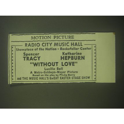 1945 MGM Movie Advertisement - Without Love - Radio City Music Hall