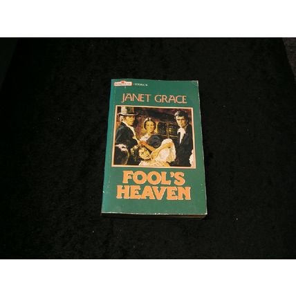 Fool's Heaven by Janet Grace