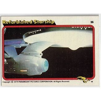 STAR TREK ' THE MOTION PICTURE ' card # 36 Refurbished Starship (1979)