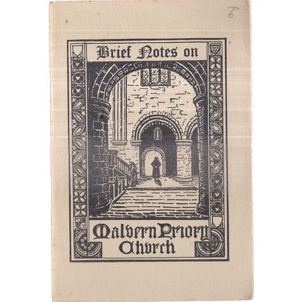 BRIEF NOTES ON GREAT MALVERN PRIORY CHURCH, WORCESTERSHIRE vintage guide book =
