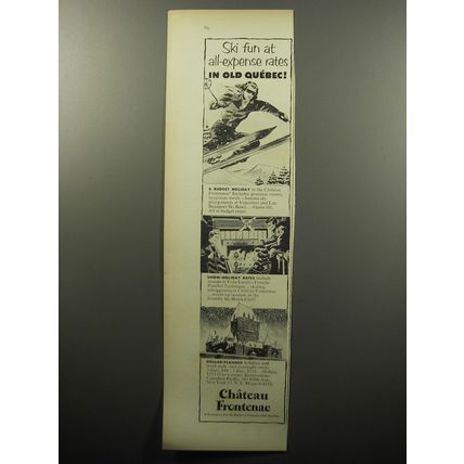 1951 Chateau Frontenac Resort Ad - Ski fun at all-expense rates in old Quebec!