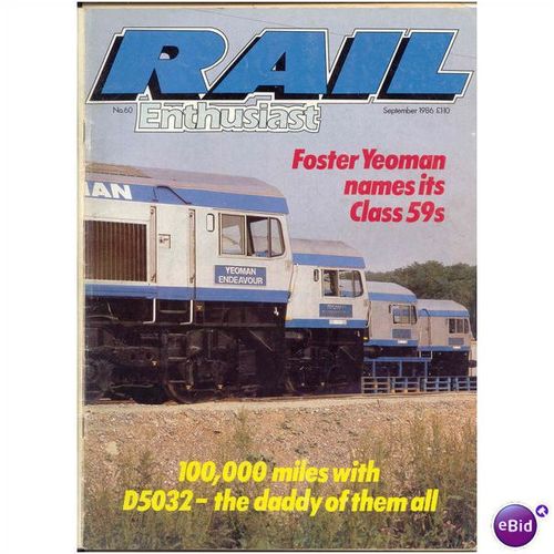 Rail (Enthusiast) Magazine - No.60 Sep 1986