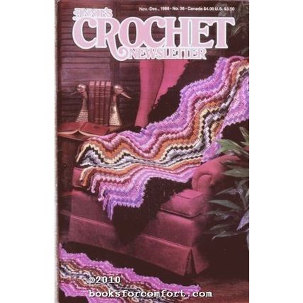Annies Crochet Newsletter Number 36 Nov-Dec 1988 [23995]