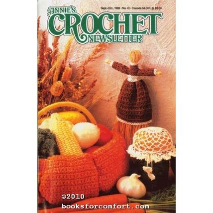Annies Crochet Newsletter Number 41 Sept-Oct 1989 [23996]