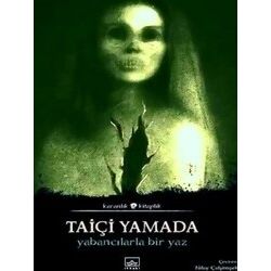 Yabancilarla Bir Yaz - Karanlik Kitaplik