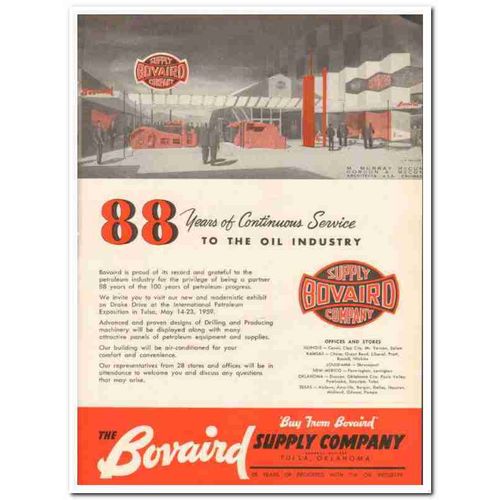 BOVAIRD SUPPLY COMPANY 1959 88 years continuous service oil vintage ad