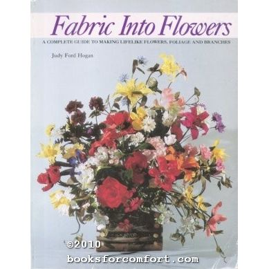 Fabric Into Flowers