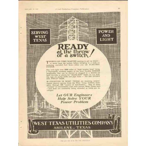 WEST TEXAS UTILITIES COMPANY 1928 Ready electric power vintage ad