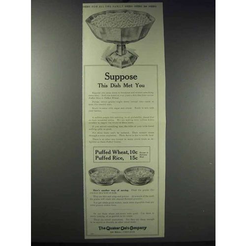 1913 Quaker Puffed Wheat & Rice Ad - Suppose This Dish