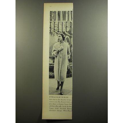 1952 Bonwit Teller Coat by Miss Topper Advertisement - Straightness