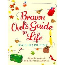 Brown Owl's Guide To Life