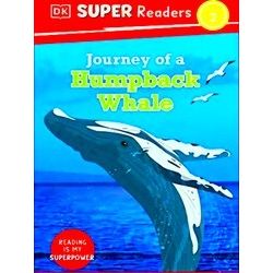 Dorling Kindersley Super Readers Dorling Kindersley Super Readers Level 2 Journe