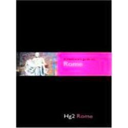 A Hedonist's Guide to Rome