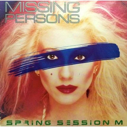 Missing Persons - Spring Session 1982 LP Vinyl 33rpm Record (P5)