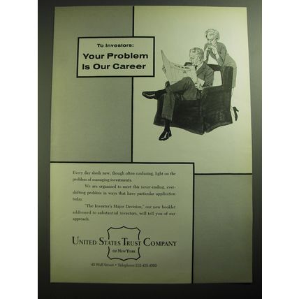 1970 United States Trust Company Ad - To investors: Your problem is our career
