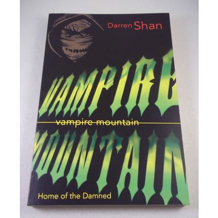 Darren Shan 4: Vampire Mountain - Young Adult Horror Book