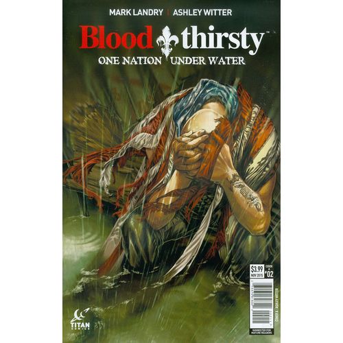 Bloodthirsty: One Nation Under Water (2015) #2 Titan Comics (Titan Books)