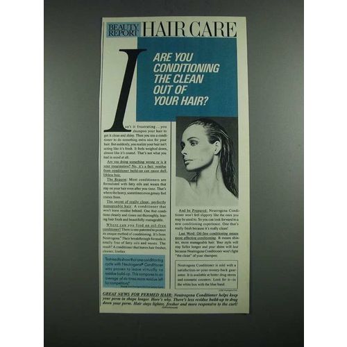 1987 Neutrogena Conditioner Ad - Are You Conditioning The Clean Out Of Your Hair