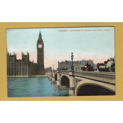 London - Westminster Bridge And Clock Tower - Postally Used - Olveston 1909