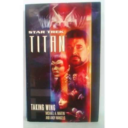 STAR TREK TITAN ' TAKING WING ' paperback book (2005)
