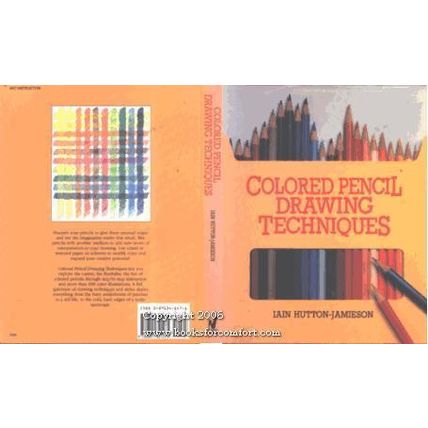 Colored Pencil Drawing Techniques